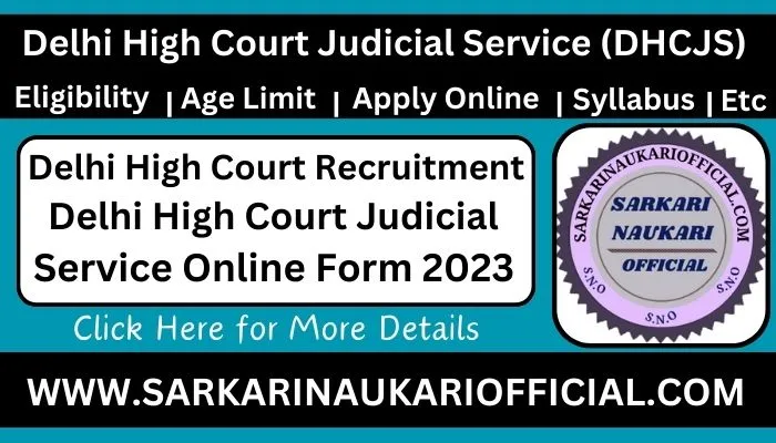 Delhi High Court Judicial Service Online Form 2023