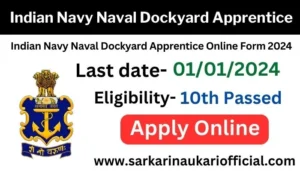 Indian Navy Naval Dockyard Apprentice Online Form 2024