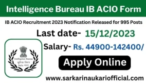 Intelligence Bureau IB ACIO Online Form 2023
