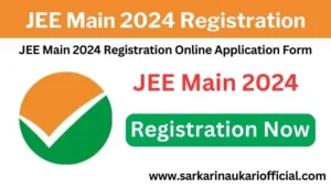 JEE Main 2024 Registration Online Application Form
