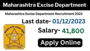 Maharashtra Excise Department Recruitment 2023