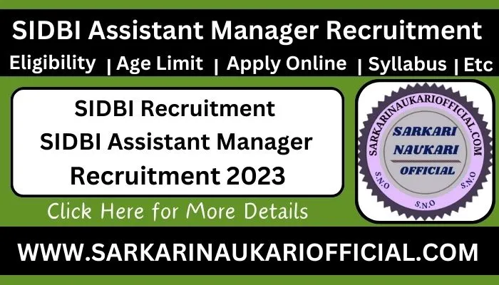 SIDBI Assistant Manager Recruitment 2023