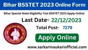 Bihar BSSTET 2023 Online Form