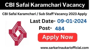 CBI Safai Karamchari Vacancy 2023