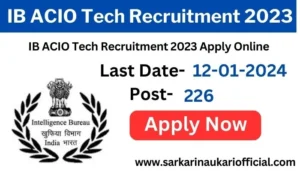IB ACIO Tech Recruitment 2023