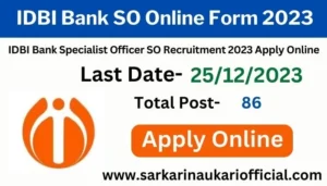 IDBI Bank SO Online Form 2023