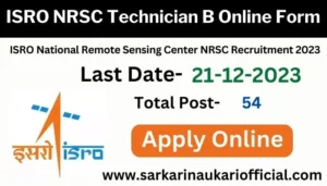 ISRO NRSC Technician B Online Form 2023