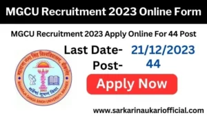 MGCU Recruitment 2023 Online Form