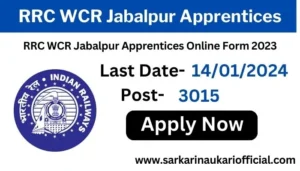 RRC WCR Jabalpur Apprentices Online Form 2023
