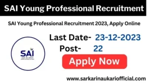 SAI Young Professional Recruitment 2023