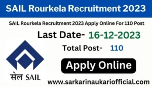 SAIL Rourkela Recruitment 2023 