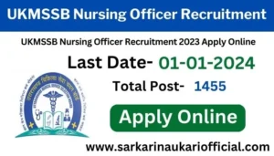 UKMSSB Nursing Officer Recruitment 2023