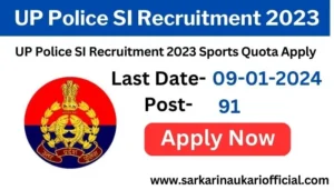 UP Police SI Recruitment 2023