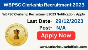 WBPSC Clerkship Recruitment 2023