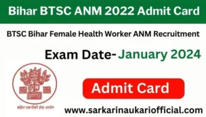 Bihar BTSC ANM 2022 Admit Card 2023