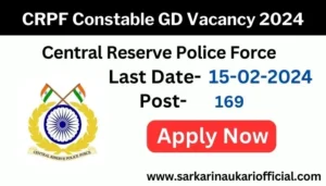 CRPF Constable GD Vacancy 2024
