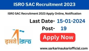 ISRO SAC Recruitment 2023