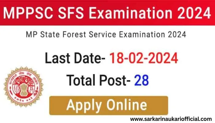 MPPSC SFS Exam Online Form 2024