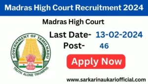 Madras High Court Recruitment 2024