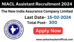 NIACL Assistant Recruitment 2024