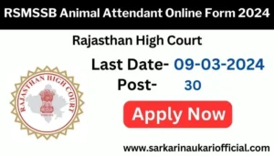 RSMSSB Animal Attendant Online Form 2024