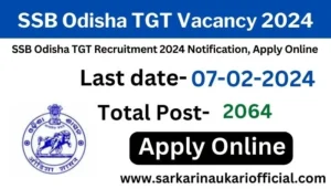 SSB Odisha TGT Vacancy 2024