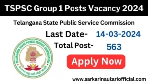 TSPSC Group 1 Posts Vacancy 2024