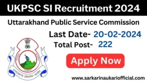UKPSC SI Recruitment 2024