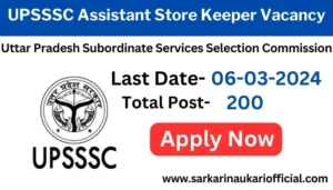 UPSSSC Assistant Store Keeper Vacancy 2024
