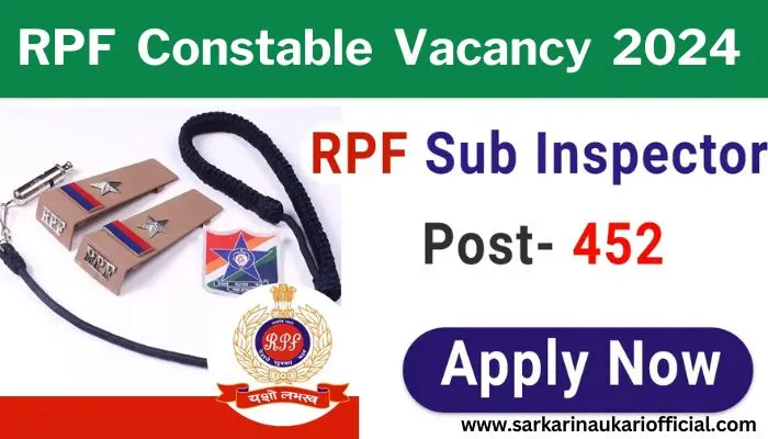 RPF Constable Vacancy 2024 Online Form