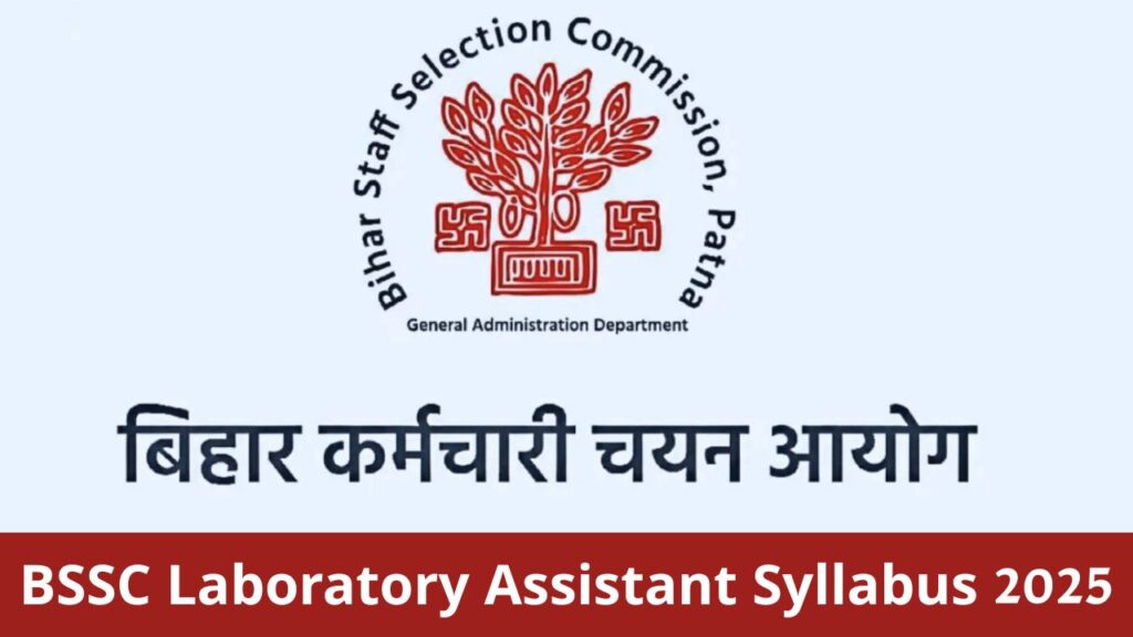 BSSC Laboratory Assistant Syllabus 2025