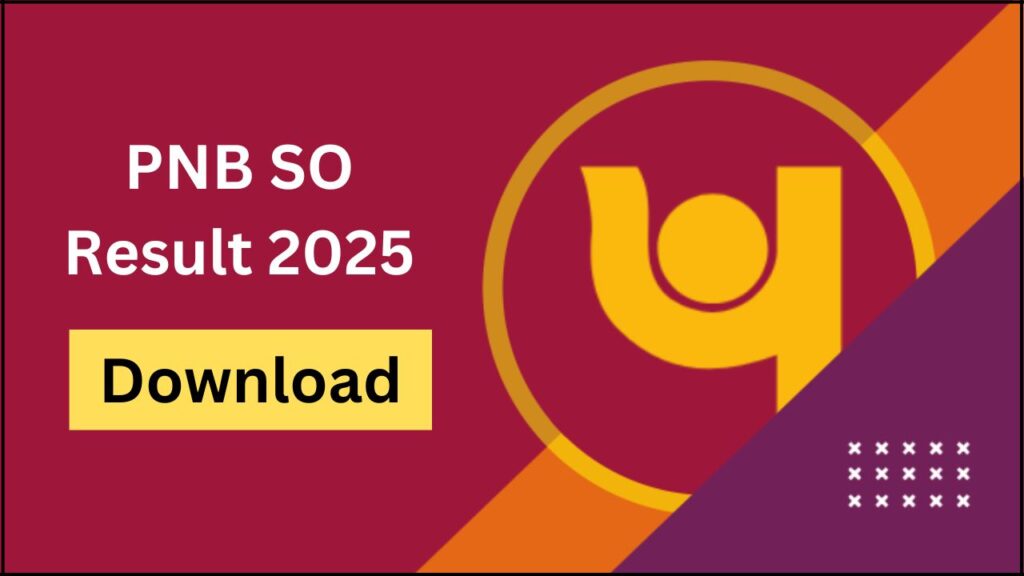 PNB SO Result 2025- Download PNB SO Result 2025