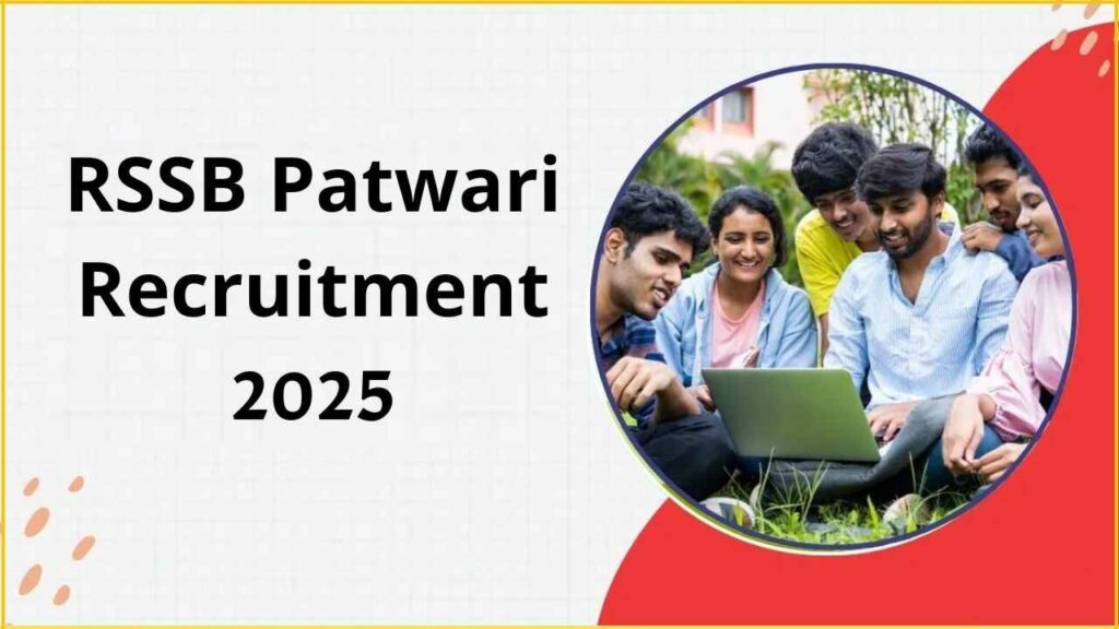 RSSB Patwari Recruitment 2025- Apply Online RSSB Patwari Recruitment 2025