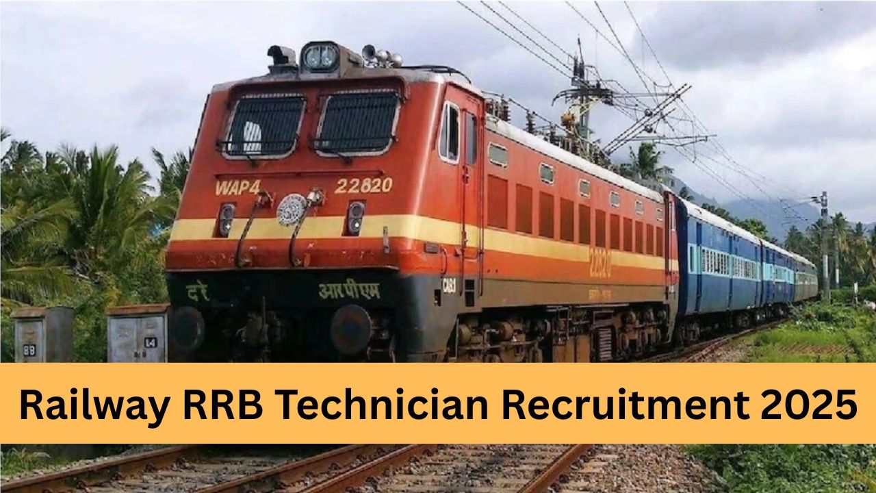 Railway RRB Technician CEN.No 02/2025 Recruitment 2025