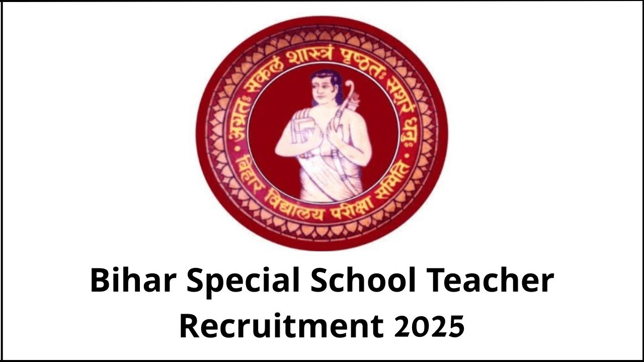 Bihar Special School Teacher Recruitment 2025
