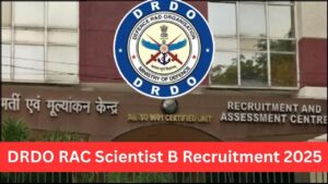 DRDO RAC Scientist B Recruitment 2025