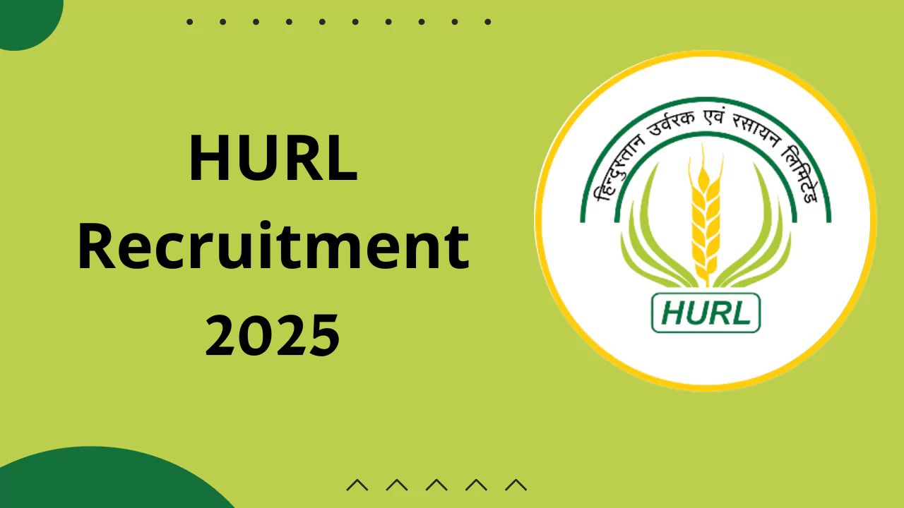 HURL Recruitment 2025