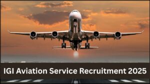 IGI Aviation Service Recruitment 2025