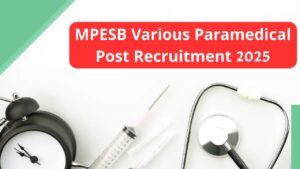 MPESB Various Paramedical Post Recruitment 2025