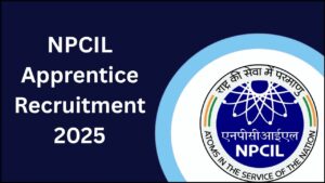 NPCIL Apprentice Recruitment 2025