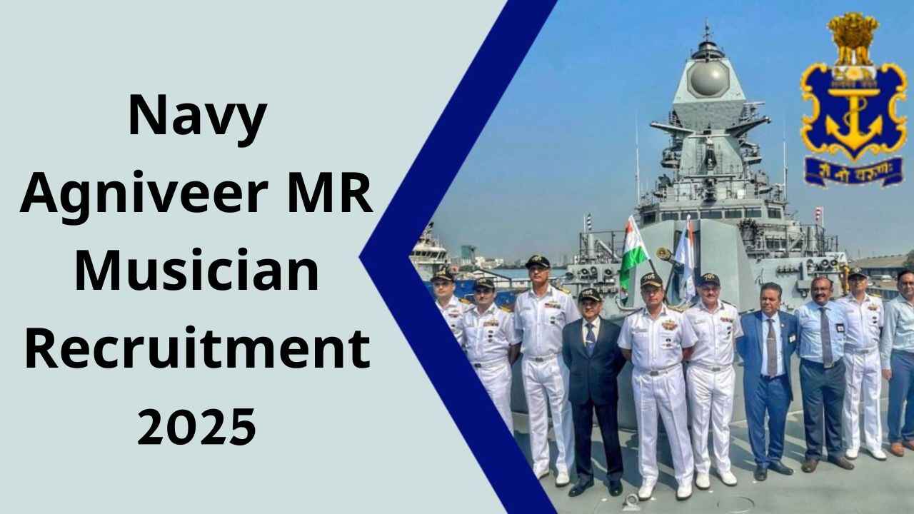 Navy Agniveer MR Musician Recruitment 2025