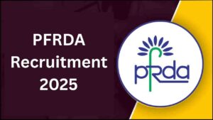 PFRDA Recruitment 2025