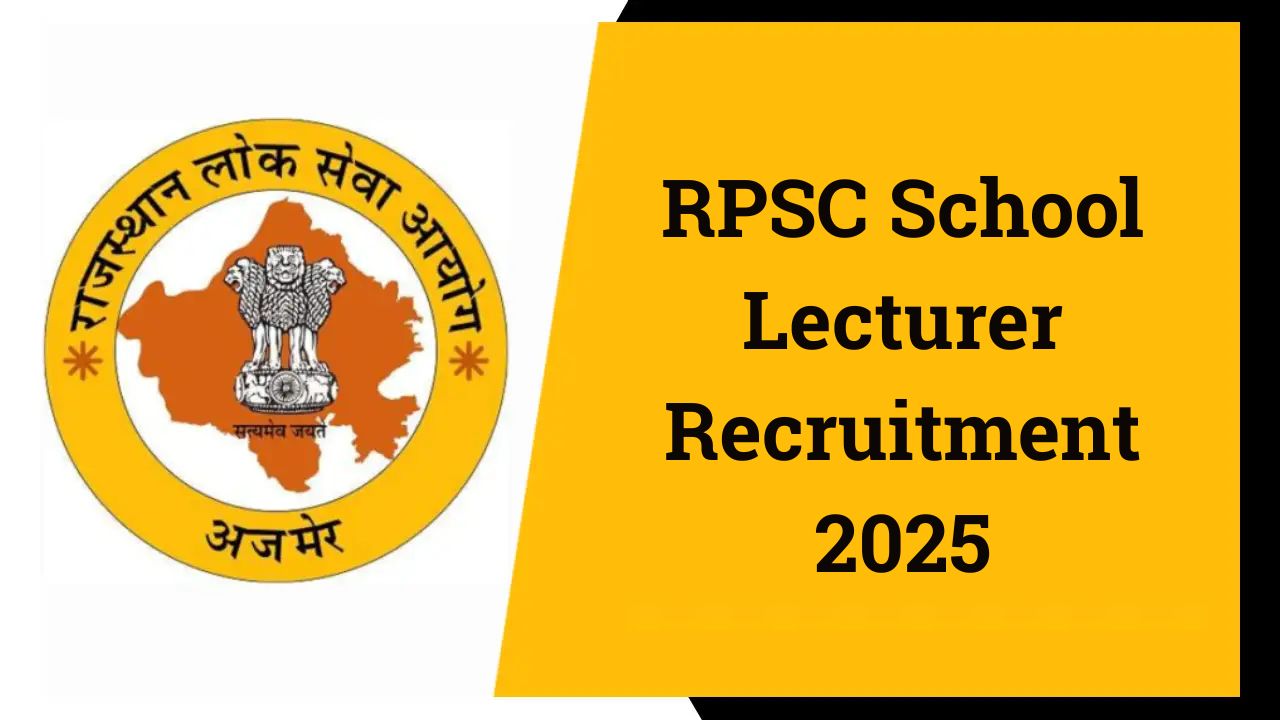 RPSC School Lecturer Recruitment 2025