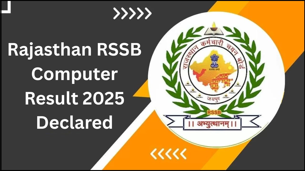 Rajasthan RSSB Computer Result 2025 Declared