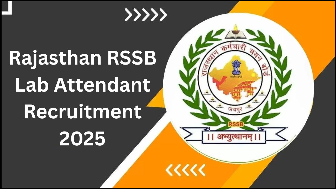 Rajasthan RSSB Lab Attendant Recruitment 2025