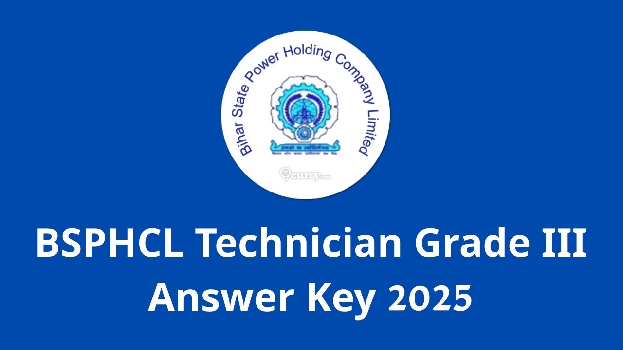 BSPHCL Technician Grade III Answer Key 2025