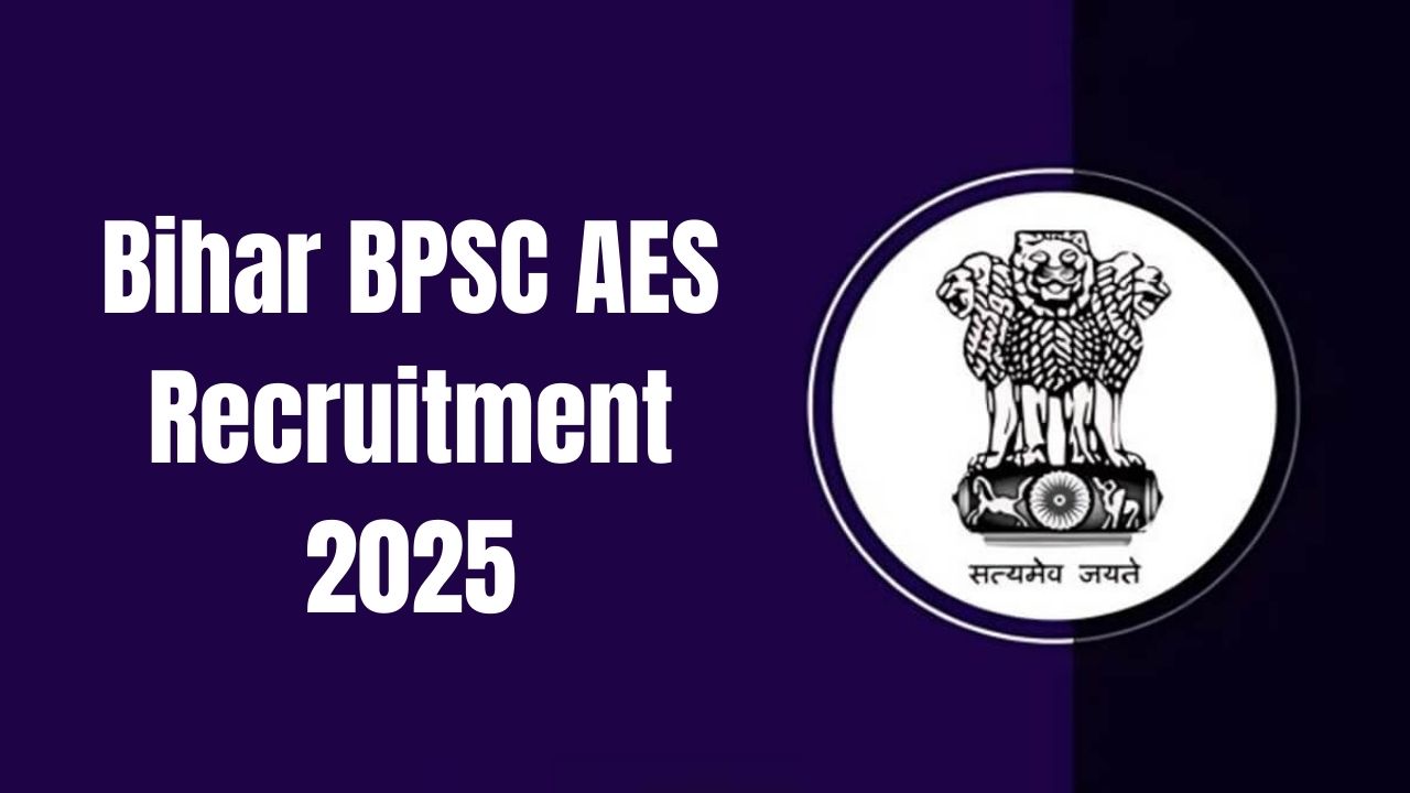 Bihar BPSC AES Recruitment 2025