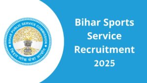 Bihar Sports Service Recruitment 2025