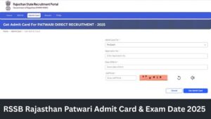 RSSB Rajasthan Patwari Admit Card & Exam Date 2025