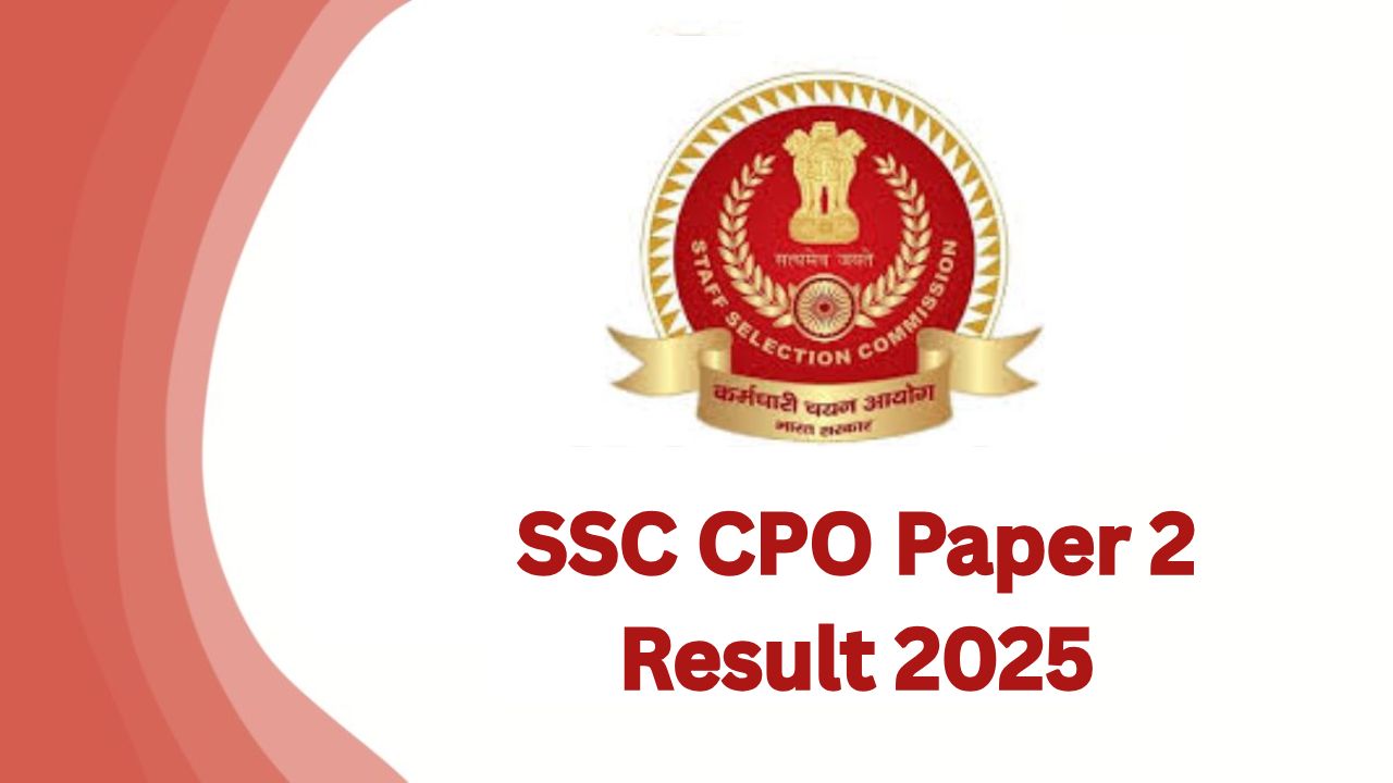 SSC CPO Paper 2 Result 2025